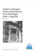 Estudio contrastivo de los zoomorfismos en la fraseologa china y espaola