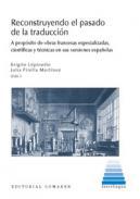 Reconstruyendo el pasado de la traduccin