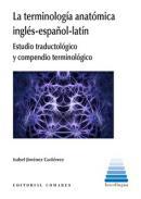 La terminologa anatmica ingls-espaol-latn