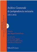 Archivo "Commenda" de jurisprudencia societaria (2015-2016)