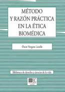 Mtodo y razn prctica en la tica biomdica