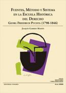 Fuentes, mtodo y sistema en la escuela histrica del derecho