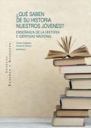 Qu saben de su Historia nuestros jvenes?
