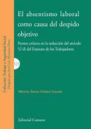 El absentismo laboral como causa del despido objetivo