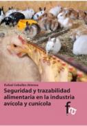 Seguridad y trazabilidad alimentaria en la industria avcola y cuncola