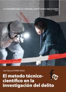 Mtodo tcnico-cientfico en la investigacin del delito