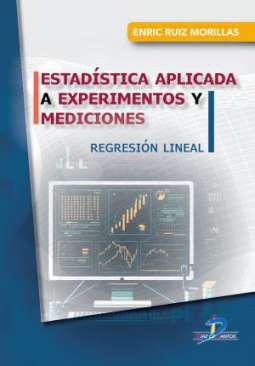 Estadstica aplicada a experimentos y mediciones