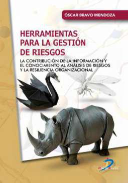Herramientas para la gesti&oacute;n de riesgos
