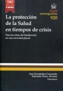 La proteccin de la salud en tiempos de crisis