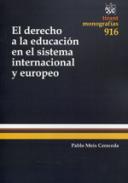 El Derecho a la educacin en el sistema internacional y europeo