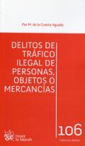 Delitos de trfico ilegal de personas, objetos o mercancas