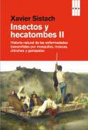 Insectos y hecatombes, 2