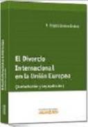 El divorcio internacional en la unin europea