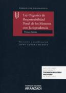 Ley Orgnica de Responsabilidad Penal de los Menores con jurisprudencia
