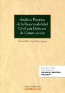 Anlisis prctico de la responsabilidad civil por defectos de construccin