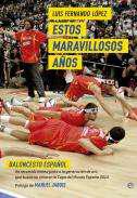 Estos maravillosos aos