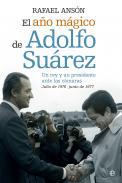 El ao mgico de Adolfo Surez