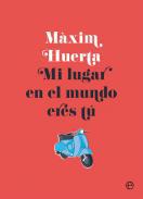 Mi lugar en el mundo eres t
