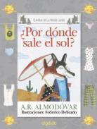 Por dnde sale el sol?