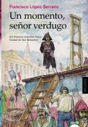 Un momento seor verdugo