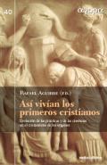 As vivan los primeros cristianos