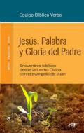 Jess, Palabra y Gloria del Padre