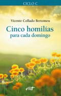 Cinco homilas para cada domingo