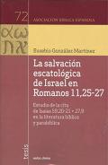 La salvación escatológica de Israel en Romanos 11,25-27