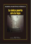 La nica puerta era la tuya