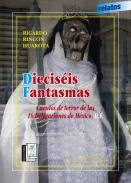 Diecisis fantasmas