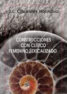 Construcciones con cltico femenino lexicalizado