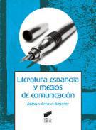 Literatura espaola y medios de comunicacin