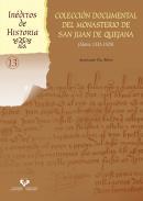 Coleccin documental del monasterio de San Juan de Quejana (lava, 1332-1525)