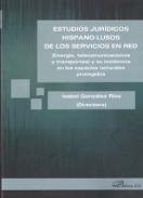 Estudios jurdicos Hispano-Lusos de los servicios en red