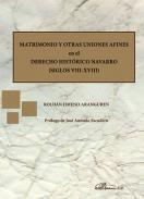Matrimonio y otras uniones afines en el Derecho Histrico Navarro