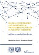 Polticas e intervenciones ante los procesos de vulnerabilidad y exclusin de personas y territorios