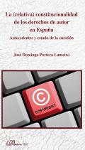 La (relativa) constitucionalidad de los derechos de autor en Espaa
