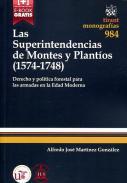 Las Superintendencias de Montes y Plantos (1574-1748)
