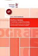 Poltica criminal y justicia constitucional