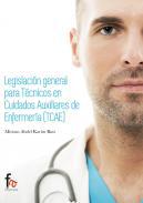 Legislacin general para Tcnicos en Cuidados Auxiliares de Enfermera (TCAE)