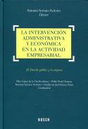 La intervencin administrativa y econmica en la actividad empresarial