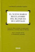 El nuevo marco regulatorio del blanqueo de capitales