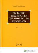 Aspectos registrales del proceso de ejecucin