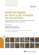 Conflictos legales en torno a las viviendas de uso turstico