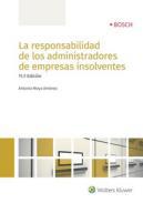 La responsabilidad de  los administradores de empresas insolventes