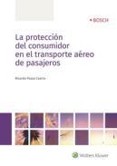 La protección del consumidor  en el transporte aéreo  de pasajeros