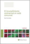 El incumplimiento contractual en sede concursal