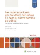 Las indemnizaciones por accidente de trabajo en base al nuevo baremo de trfico