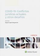COVID-19, conflictos jurdicos actuales y otros desafos