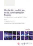 Mediacin y arbitraje en la Administracin Pblica